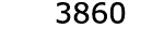  3860