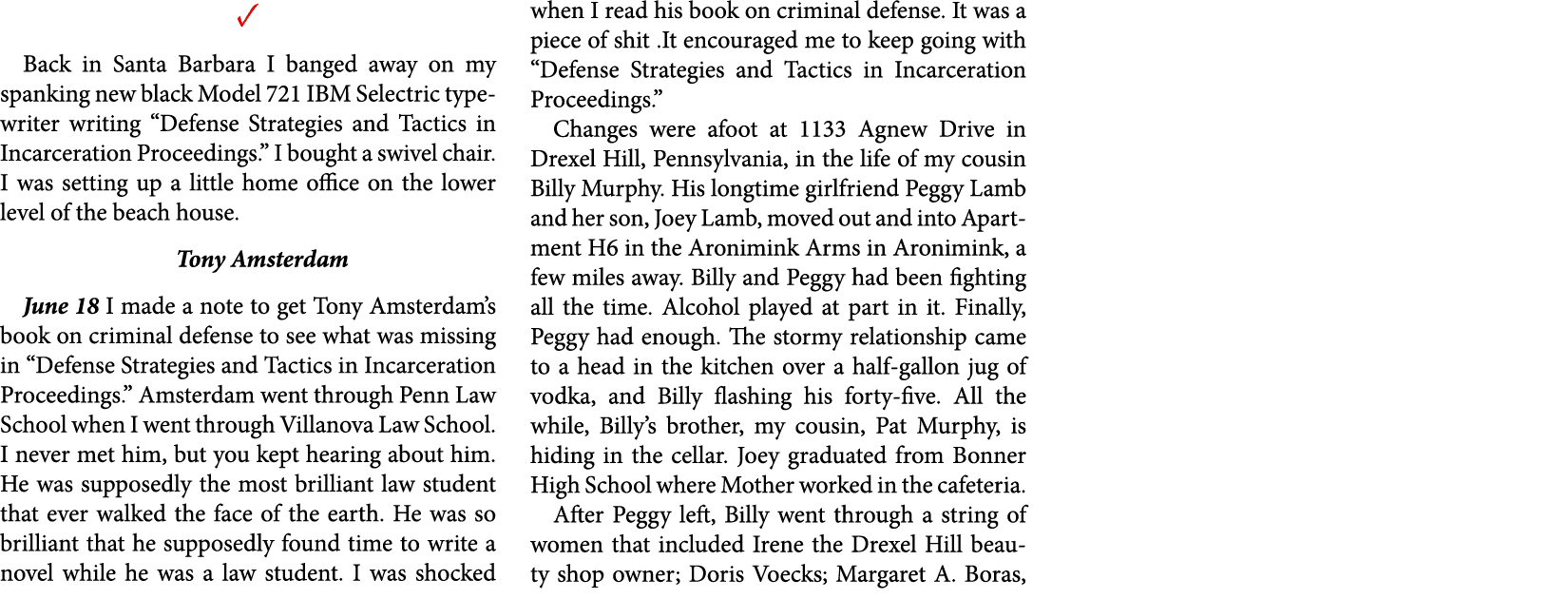 ✓ Back in ﻿Santa Barbara I banged away on my spanking new black ﻿Model 721 ﻿﻿IBM Se﻿lectric typewriter writing “﻿Defe...