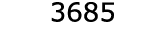  3685