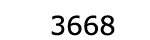  3668