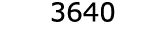  3640