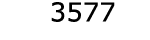  3577