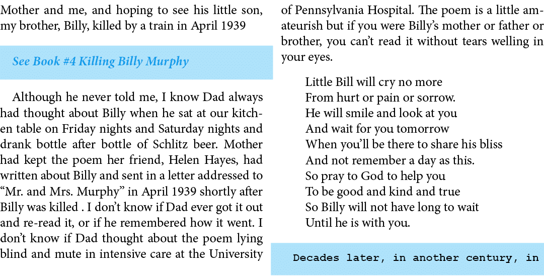 Mother and me, and hoping to see his little son, my brother, Billy, killed by a train in April 1939 See Book #4 Killi...