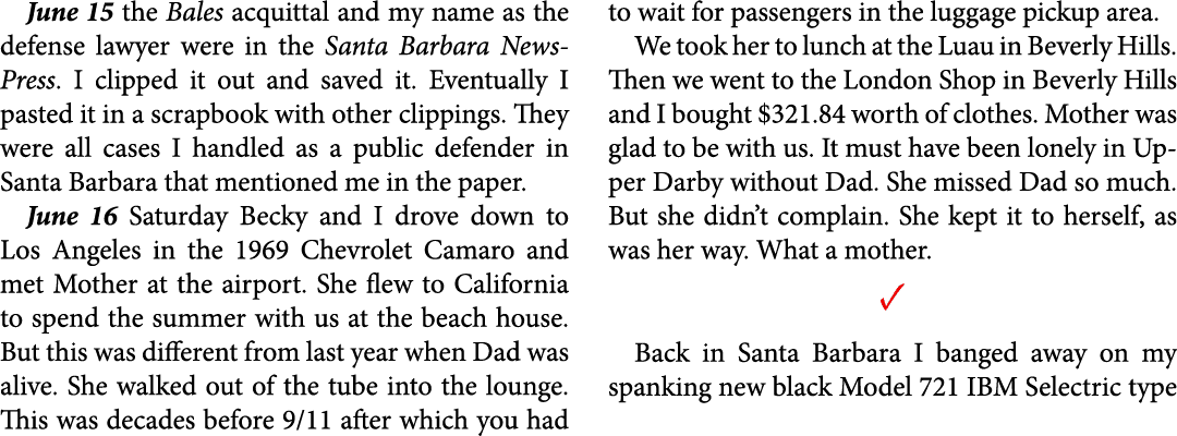 June 15 the Bales acquittal and my name as the defense lawyer were in the ﻿Santa Barbara News-Press. I clipped it out...