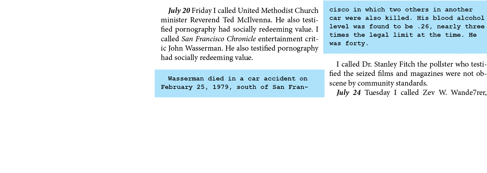 July 20 Friday I called ﻿United Methodist Church minister Reverend ﻿Ted McIlvenna. He also testified pornography had ...