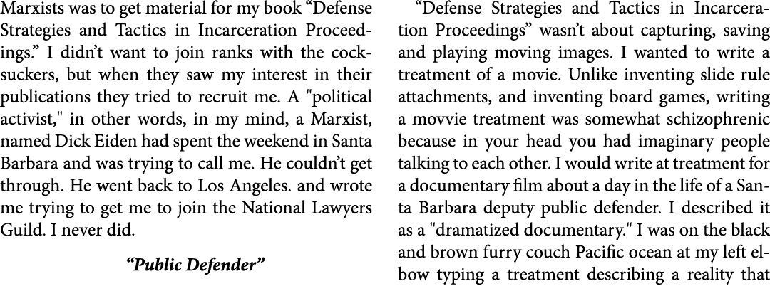Marxists was to get material for my book “﻿Defense Strategies and Tactics in Incarceration Proceedings.” I didn’t wa...
