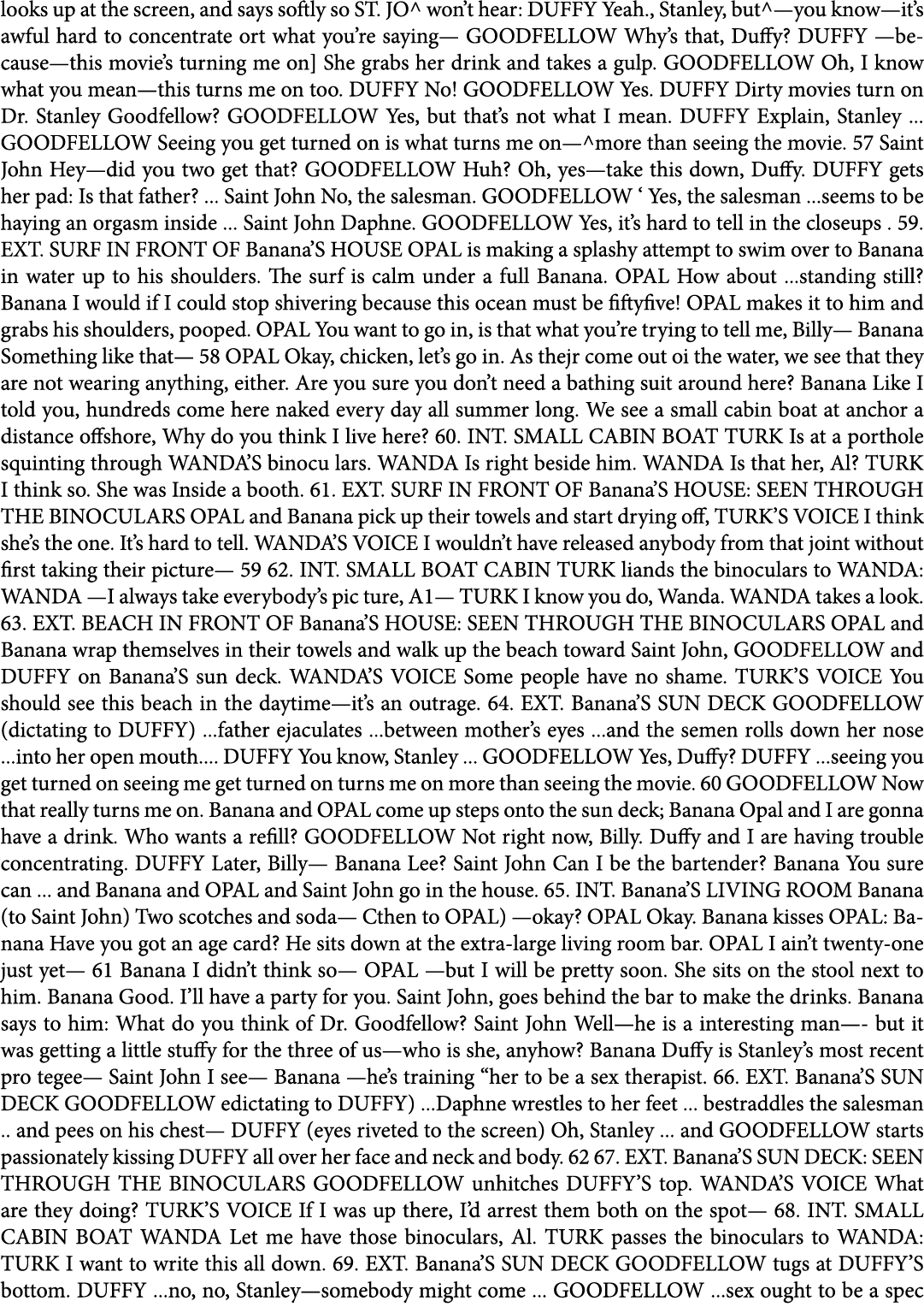 looks up at the screen, and says softly so ST. JO^ won’t hear: DUFFY Yeah., Stanley, but^—you know—it’s awful hard to...