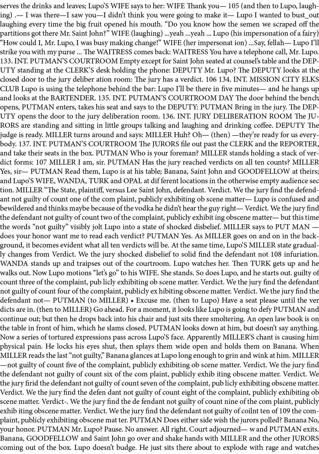 serves the drinks and leaves; Lupo’S WIFE says to her: WIFE Thank you— 105 (and then to Lupo, laughing) .— I was ther...