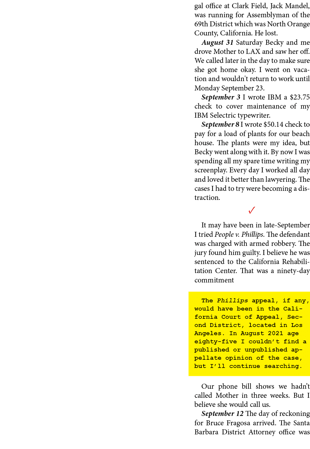 gal office at ﻿Clark Field, ﻿Jack Mandel, was running for Assemblyman of the 69th District which was North Orange Cou...