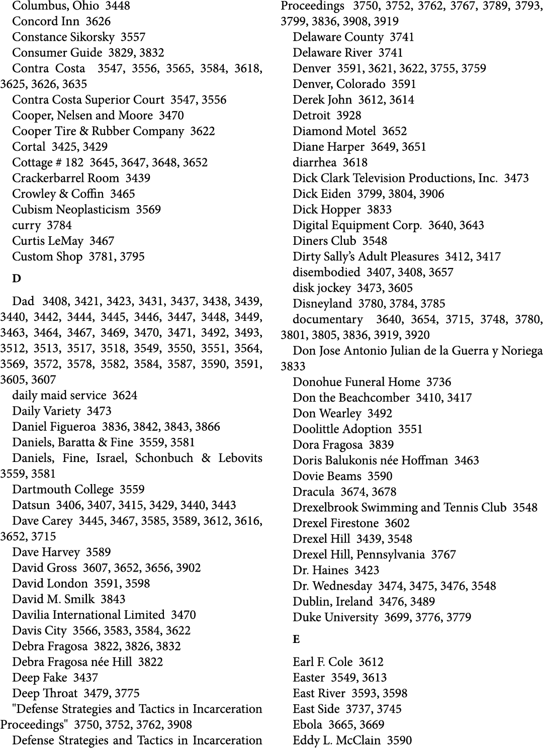 Columbus, Ohio 3448 Concord Inn 3626 Constance Sikorsky 3557 Consumer Guide 3829, 3832 Contra Costa 3547, 3556, 3565,...