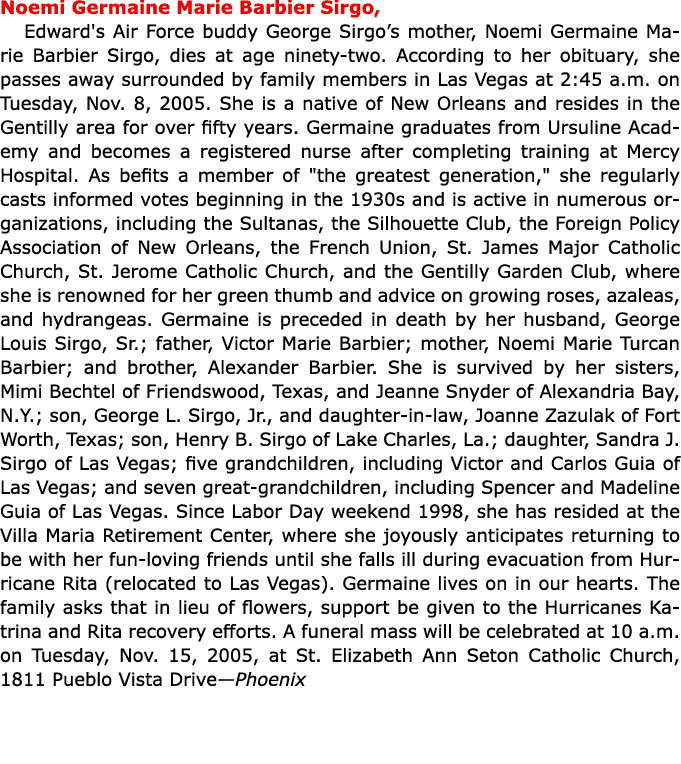 Noemi Germaine Marie Barbier Sirgo, Edward's Air Force buddy George Sirgo’s mother, Noemi Germaine Marie Barbier Sirg...