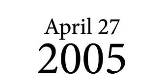 April 27 2005