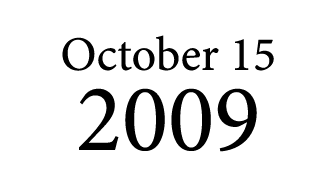 October 15 2009