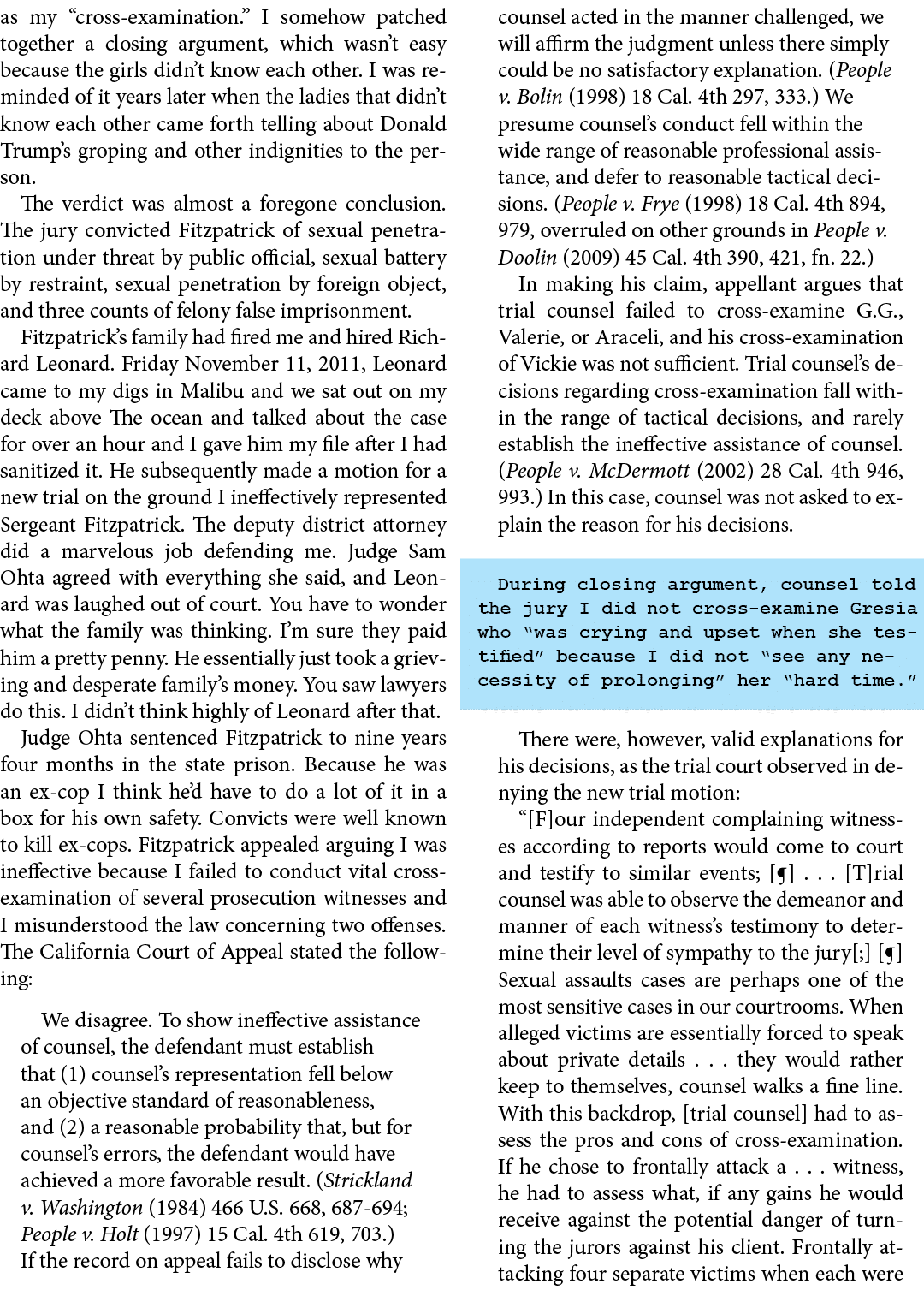 as my “cross-examination.” I somehow patched together a closing argument, which wasn’t easy because the girls didn’t ...