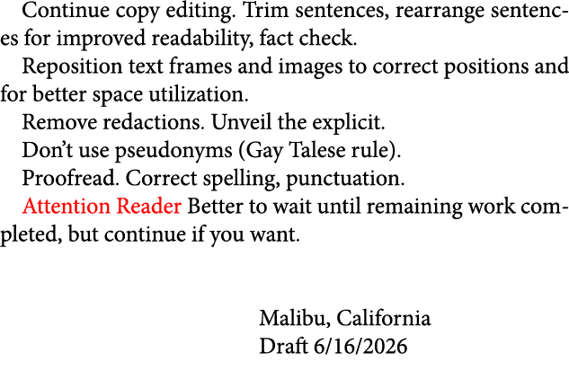 Continue copy editing. Trim sentences, rearrange sentences for improved readability, fact check. Reposition text fram...