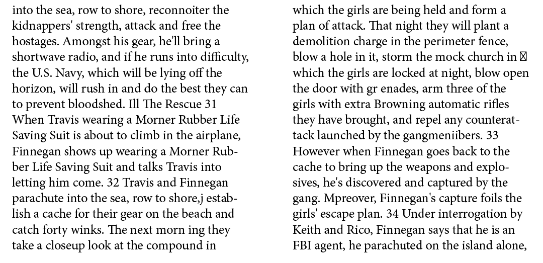 into the sea, row to shore, reconnoiter the kidnappers' strength, attack and free the hostages. Amongst his gear, he'...