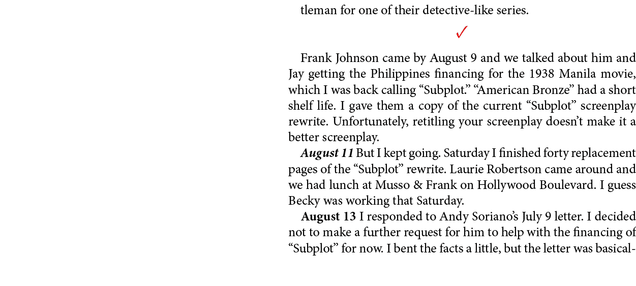 tleman for one of their detective like series. ✓ ﻿Frank Johnson came by August 9 and we talked about him and Jay gett...