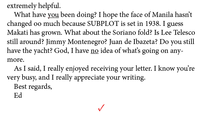 extremely helpful. What have you been doing? I hope the face of Manila hasn’t changed oo much because SUBPLOT is set ...
