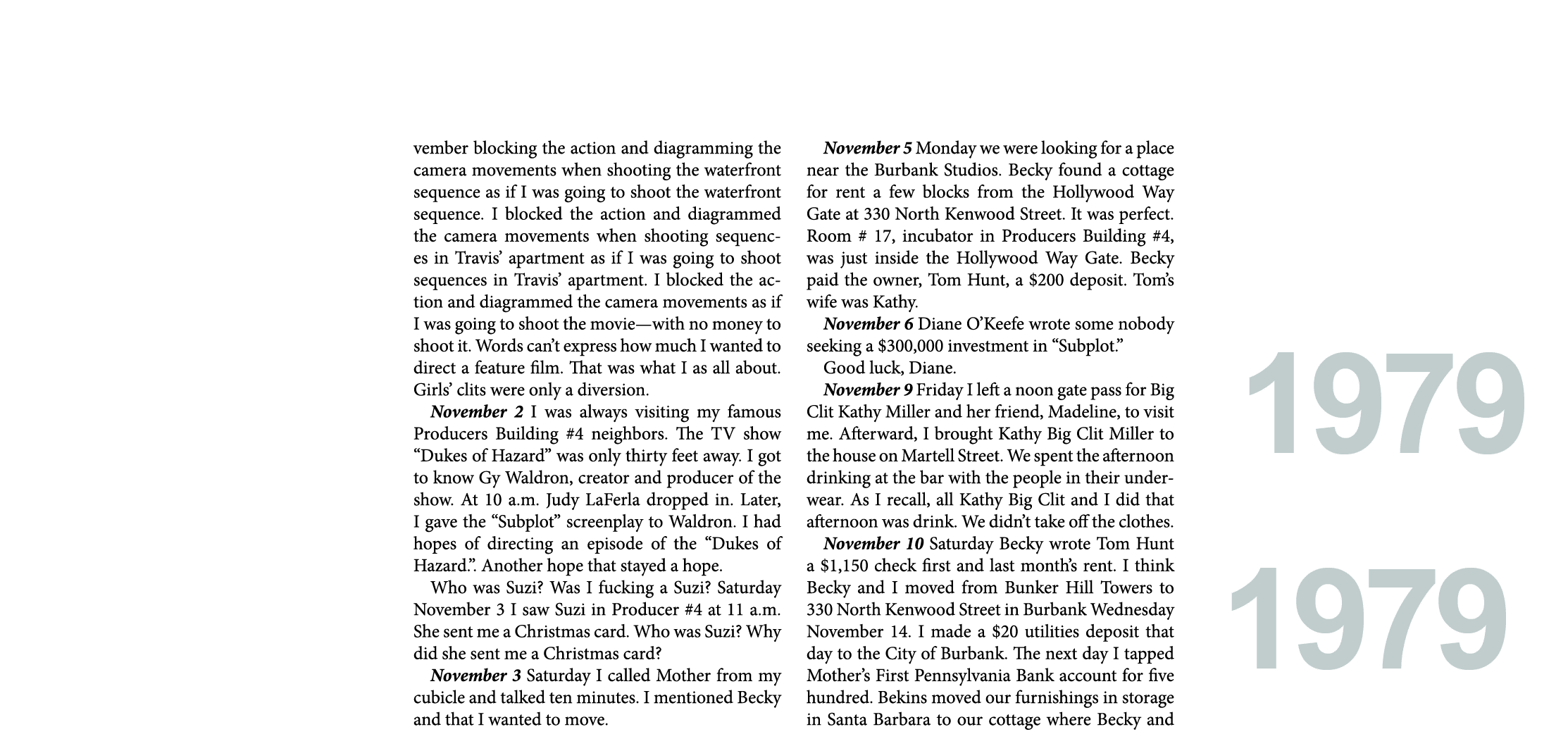 vember blocking the action and diagramming the camera movements when shooting the waterfront sequence as if I was goi...
