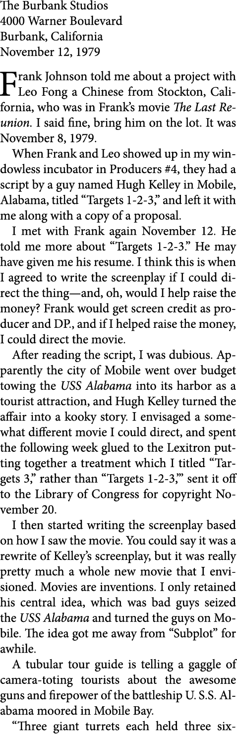 The Burbank Studios 4000 Warner Boulevard Burbank, California November 12, 1979 ﻿Frank Johnson told me about a projec...