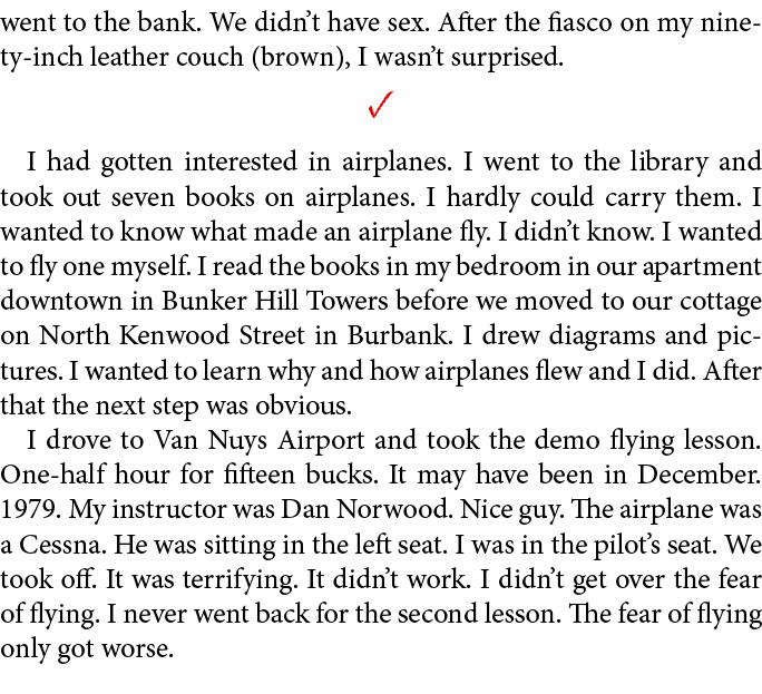 went to the bank. We didn’t have sex. After the fiasco on my ninety inch leather couch (brown), I wasn’t surprised. ✓...
