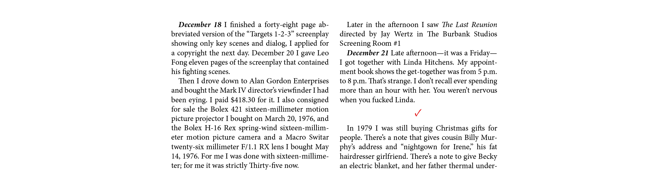 December 18 ￼I finished a forty eight page abbreviated version of the “Targets 1 2 3” screenplay showing only key sce...