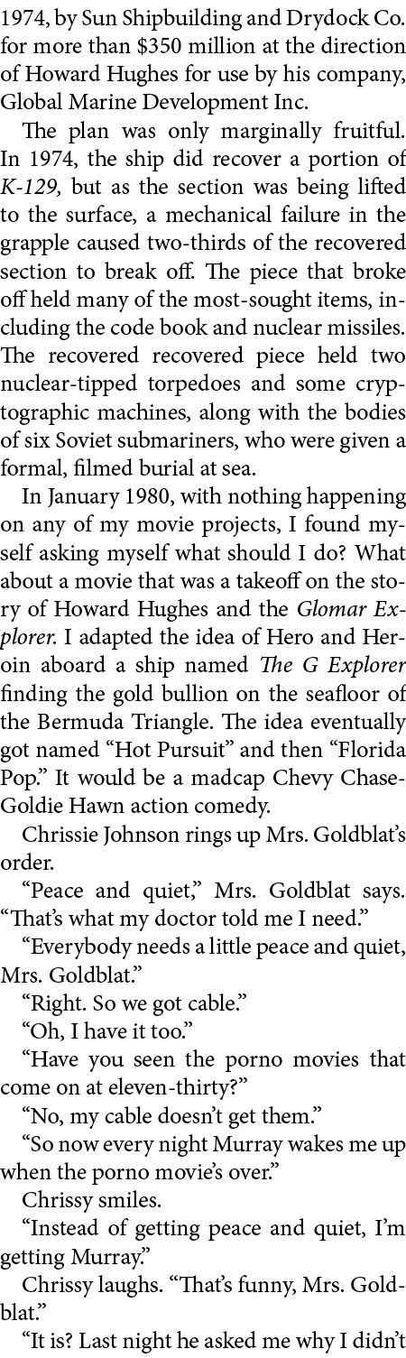 1974, by Sun Shipbuilding and Drydock Co. for more than $350 million at the direction of ﻿Howard Hughes for use by hi...