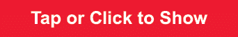 Tap or Click to Show