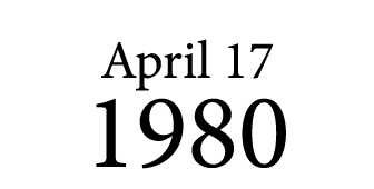 April 17 1980