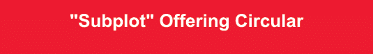 \“Subplot\" Offering Circular