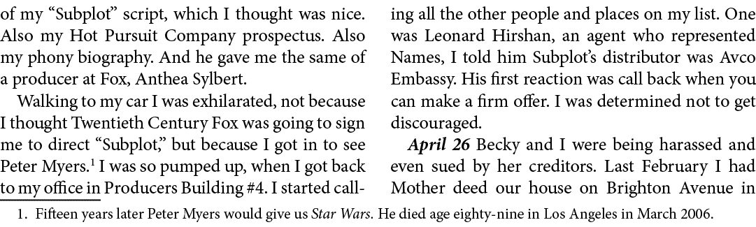 of my ﻿﻿﻿﻿“Subplot” script, which I thought was nice. Also my Hot Pursuit Company ﻿prospectus. Also my phony biograph...