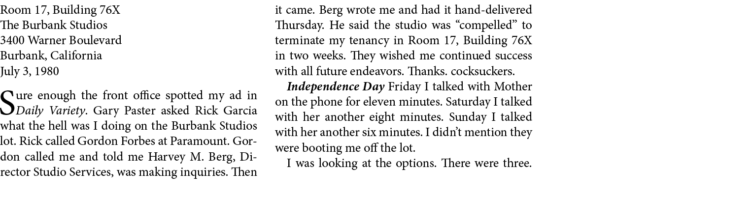 Room 17, Building 76X The ﻿﻿Burbank Studios 3400 Warner Boulevard ﻿Burbank, California July 3, 1980 Sure enough the f...