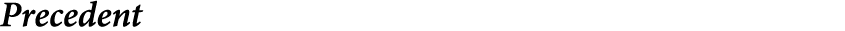 Precedent