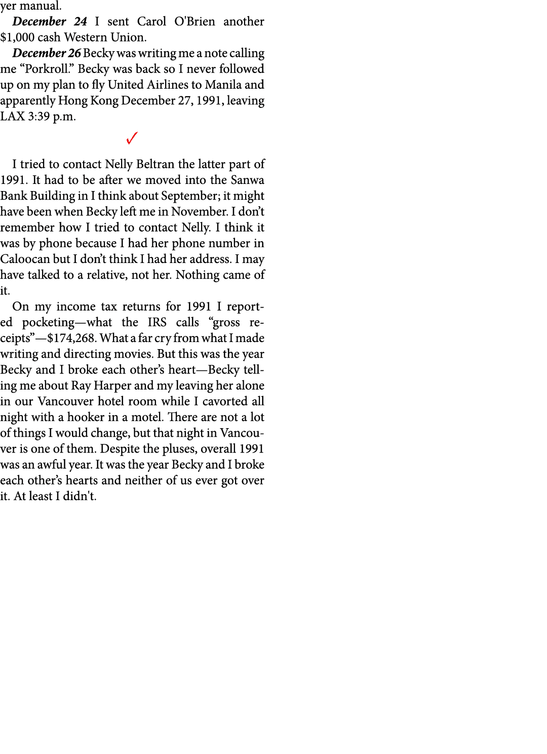 yer manual. December 24 I sent Carol O'Brien another $1,000 cash Western Union. December 26 ﻿Becky was writing me a n...