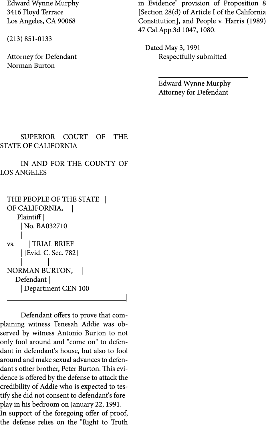 Edward Wynne Murphy 3416 Floyd Terrace Los Angeles, CA 90068 (213) 851 0133 Attorney for Defendant Norman Burton SUPE...