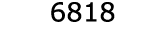  6818