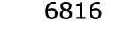  6816
