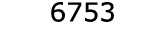  6753