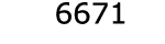  6671