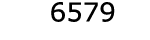  6579
