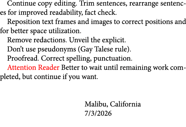 Continue copy editing. Trim sentences, rearrange sentences for improved readability, fact check. Reposition text fram...