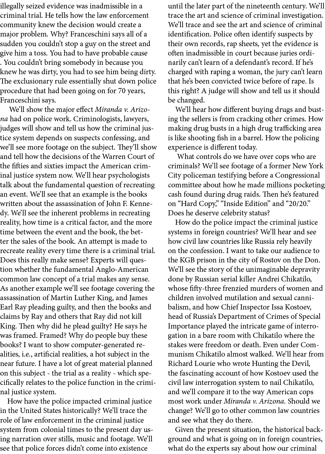 illegally seized evidence was inadmissible in a criminal trial. He tells how the law enforcement community knew the d...