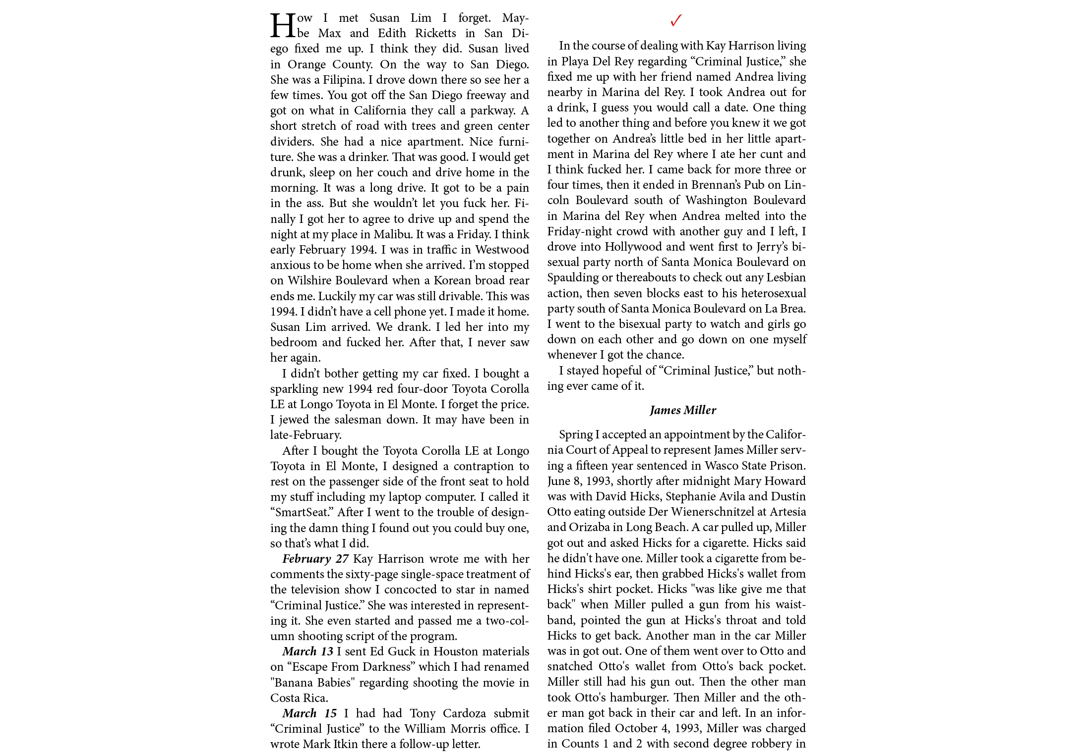How I met Susan Lim I forget. Maybe Max and Edith Ricketts in San Diego fixed me up. I think they did. Susan lived in...