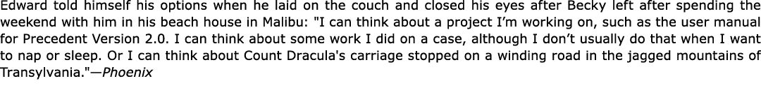 Edward told himself his options when he laid on the couch and closed his eyes after Becky left after spending the wee...