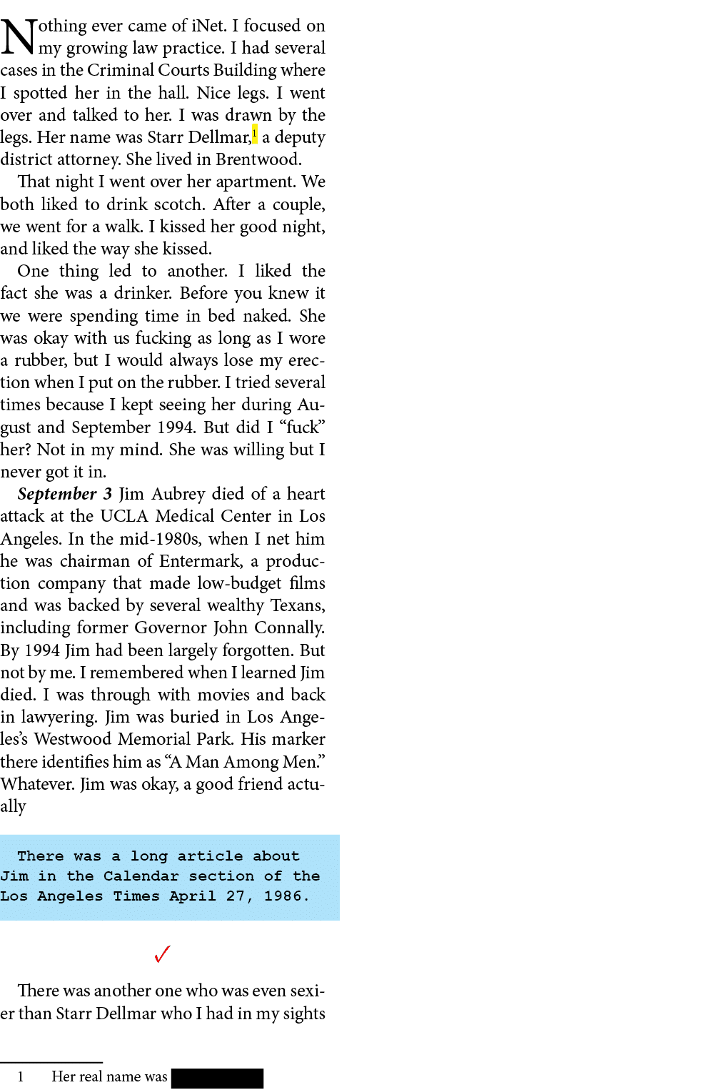 Nothing ever came of iNet. I focused on my growing law practice. I had several cases in the Criminal Courts Building ...