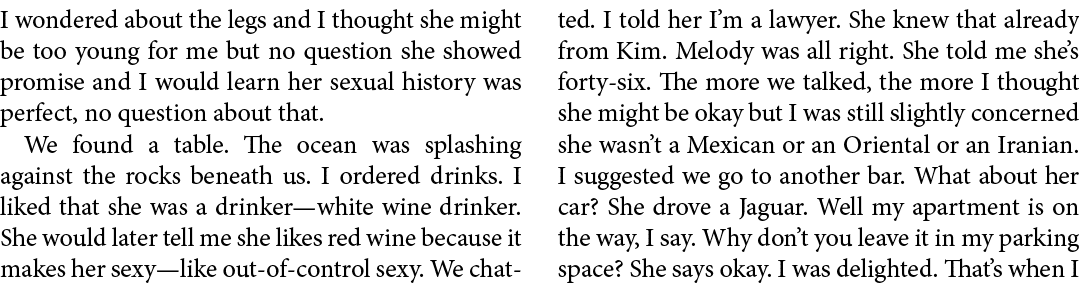 I wondered about the legs and I thought she might be too young for me but no question she showed promise and I would ...