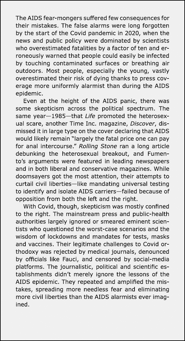 The AIDS fear mongers suffered few consequences for their mistakes. The false alarms were long forgotten by the start...