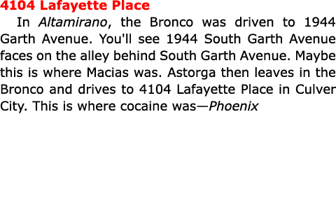 4104 Lafayette Place In Altamirano, the Bronco was driven to 1944 Garth Avenue. You'll see 1944 South Garth Avenue fa...