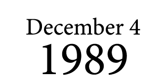 December 4 1989