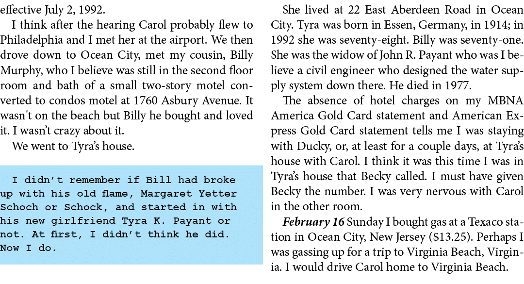 effective July 2, 1992. I think after the hearing Carol probably flew to Philadelphia and I met her at the airport. W...